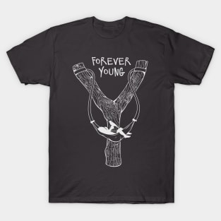 Forever Young T-Shirt